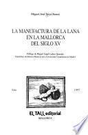 La manufactura de la lana en la Mallorca del siglo XV