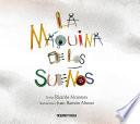 La máquina de los sueños