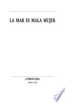 La mar es mala mujer