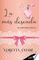La más deseada (Mujeres seducidas 2)