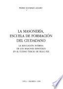 La masonería, escuela de formación del ciudadano