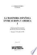 La masonería española entre Europa y América