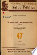 La medicina en La Habana