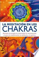 La Meditacion En Los Chacras