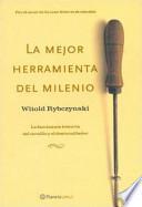 La Mejor Herramienta Del Milenio