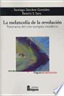 La Melancolía de la revolución