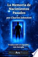 La Memoria de Nacimientos Pasados