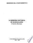 La Memoria histórica de Guadalajara