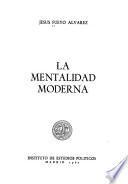 La mentalidad moderna