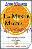 La Mente Mágica
