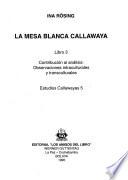 La mesa blanca Callawaya