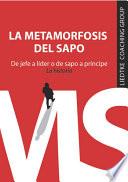 LA METAMORFOSIS DEL SAPO