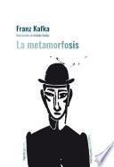 La Metamorfosis Ed. 2022