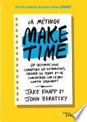 La méthode Make time