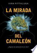 La mirada del camaleón