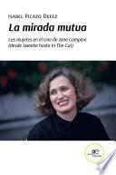 La mirada mutua