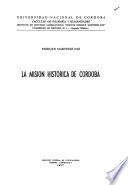 La misión histórica de Córdoba