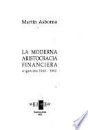 La moderna aristocracia financiera