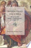 La modernidad discutida