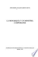 La monarquía y un ministro, Campomanes