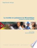 La montée en puissance du Mozambique — Construire un nouveau lendemain