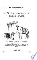 La montura o apero a la usanza peruana