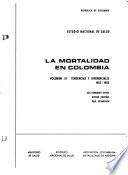La mortalidad en Colombia: Tendencias y diferenciales, 1963-1983