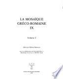 La mosaïque gréco-romaine IX