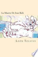 La Muerte de Ivan Ilich (Spanish Edition)