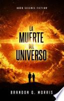 La muerte del universo