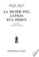 La mujer del látigo, Eva Perón