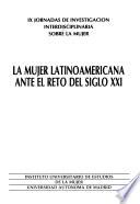 La mujer latinoamericana ante el reto del siglo XXI