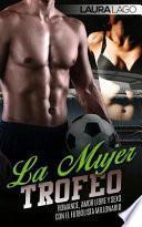 La Mujer Trofeo
