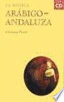 La música arábigo-andaluza (con CD)