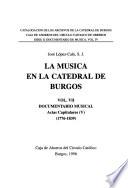 La música en la Catedral de Burgos: Actas capitulares