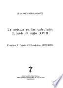 La música en las catedrales durante el siglo XVIII
