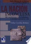 La nación inconclusa