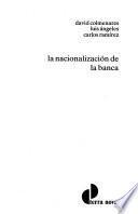 La nacionalización de la banca