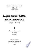 La narración corta en Extremadura (siglos XIX-XX): La narrativa decimonónica. Fin de siglo. Años 20