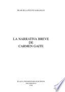 La narrativa breve de Carmen Gaite