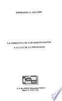 La narrativa de Luis Martín-Santos a la luz de la psicología