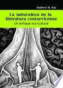 La naturaleza en la literatura costarricense