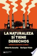 La naturaleza sí tiene derechos