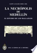 La necrópolis de Medellín