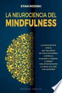 La neurociencia del Mindfulness