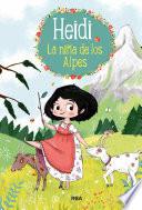 La niña de los Alpes (Heidi 1)
