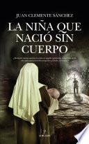La niña que nació sin cuerpo