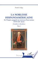La noblesse hispanoaméricaine