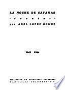 La noche de Satanás: cuentos, 1943-1944