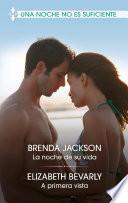 La noche de su vida - A primera vista